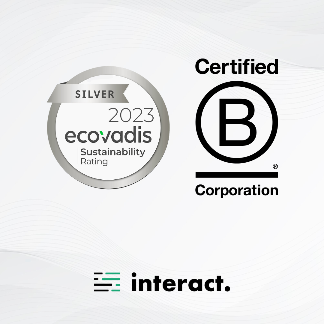 Interact confirmed as B Corp and EcoVadis Silver Rating